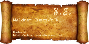 Waldner Euszták névjegykártya